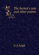 The hermit's tale and other poems, G A Leigh 