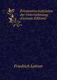 Privatwirtschaftslehre der Unternehmung (German Edition), Friedrich Leitner 