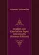 Studien Zur Geschichte Papst Colestins Iii. (German Edition), Johannes Leineweber 
