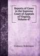Reports of Cases in the Supreme Court of Appeals of Virginia, Volume 47, Conway Robinson 