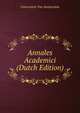 Annales Academici (Dutch Edition), Universiteit Van Amsterdam 