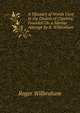 A Glossary of Words Used in the Dialect of Cheshire, Founded On a Similar Attempt by R. Wilbraham, Roger Wilbraham 