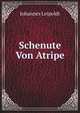 Schenute Von Atripe Und Die Entstehung Des National Aegyptischen Christentums, Volume 25 (German Edition), Johannes Leipoldt 