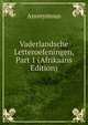 Vaderlandsche Letteroefeningen, Part 1 (Afrikaans Edition), Heinrich Kretschmayr 