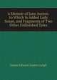 A Memoir of Jane Austen. to Which Is Added Lady Susan, and Fragments of Two Other Unfinished Tales, James Edward Austen Leigh 