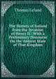 The History of Ireland from the Invasion of Henry Ii.: With a Preliminary Discourse On the Antient State of That Kingdom, Thomas Leland 