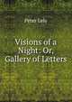 Visions of a Night: Or, Gallery of Letters, Peter Lely 