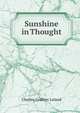 Sunshine in Thought, Charles Godfrey Leland 