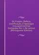 Os Frades: Defeza, Justificacao, E Apologia Insuspeitissimas Colligidas Por J. De Lemos (Portuguese Edition), 