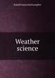 Weather science, Rudolf Gustav Karl Lempfert 