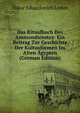 Das Ritualbuch Des Ammondienstes: Ein Beitrag Zur Geschichte Der Kultusformen Im Alten Agypten (German Edition), Oskar Eduardovich Lemm 