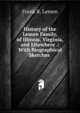 History of the Lemen Family, of Illinois, Virginia, and Elsewhere .: With Biographical Sketches ., Frank B. Lemen 
