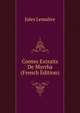Contes Extraits De Myrrha (French Edition), Jules Lema?tre 