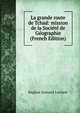 La grande route de Tchad: mission de la Societe de Geographie (French Edition), Eugene Armand Lenfant 