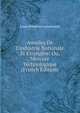 Annales De L'industrie Nationale Et ?trang?re: Ou, Mercure Technologique (French Edition), Louis Sebastien Lenormand 