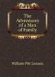 The Adventures of a Man of Family, William Pitt Lennox 