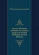 Manuel D'histoire Ancienne De L'orient Jusqu'aux Guerres M?diques (French Edition), Charles Francois Lenormant 