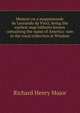 Memoir on a mappemonde by Leonardo da Vinci, being the earliest map hitherto known containing the name of America: now in the royal collection at Windsor, Richard Henry Major 