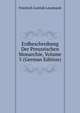 Erdbeschreibung Der Preussischen Monarchie, Volume 5 (German Edition), Friedrich Gottlob Leonhardi 