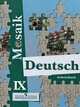 Deutsch Mosaik-IX: Arbeitsbuch / Немецкий язык. 9 класс. Рабочая тетрадь. МозаикаУчебник для ССУЗов, Лясковская Екатерина Витальевна, Перевозник Елена Павловна 