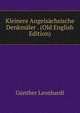 Kleinere Angelsachsische Denkmaler . (Old English Edition), Gunther Leonhardi 