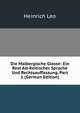 Die Malbergische Glosse: Ein Rest Alt-Keltischer Sprache Und Rechtsauffaszung, Part 1 (German Edition), Heinrich Leo 