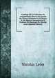 Catalogo De La Coleccion De Antiguedades Huavis Del Estado De Oaxaca Existente En El Museo N. De Mexico: Formado Por El Profesor De Etnologia Dr. Nicolas Leon (Spanish Edition), Nicolas Leon 
