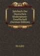 Jahrbuch Der Deutschen Shakespeare-Gesellschaft (German Edition), FA LEO 