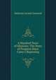 A Hundred Years of Missions: The Story of Progress Since Carey's Beginning, Delavan Levant Leonard 