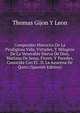 Compendio Historico De La Prodigiosa Vida, Virtudes, Y Milagros De La Venerable Sierva De Dios, Mariana De Jesus, Flores, Y Paredes, Conocida Con El . D. La Azucena De Quito (Spanish Edition), Thomas Gijon Y Leon 