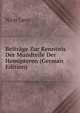 Beitrage Zur Kenntnis Der Mundteile Der Hemipteren (German Edition), Nicu Leon 