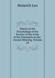 Report of the Proceedings of the Society of the Army of the Tennessee at the . Annual Meeting, Volume 24, Heinrich Leo 