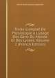 Traite Complet De Physiologie a L'usage Des Gens Du Monde Et Des Lycees, Volume 2 (French Edition), Almire Rene Jacques Lepelletier 