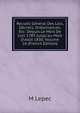 Recueil G?n?ral Des Lois, D?crets, Ordonnances, Etc: Depuis Le Mois De Juin 1789 Jusqu'au Mois D'ao?t 1830, Volume 16 (French Edition), M Lepec 