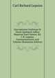 Inscriptiones Umbricae Et Oscae Quotquot Adhuc Repertae Sunt Omnes, Ed. C.R. Lepsius. Commentationes And Tabulae (Romanian Edition), Carl Richard Lepsius 