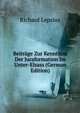 Beitrage Zur Kenntniss Der Juraformation Im Unter-Elsass (German Edition), Richard Lepsius 