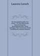 Die Sprachphilosophie Der Alten,.: Th. Die Historische Entwickelung Der Sprachkategorieen. Nebst Anhangen Uber Aristoteles Poetik Und Rhetorik (German Edition), Laurenz Lersch 