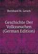 Geschichte Der Volksseuchen (German Edition), Bernhard M. Lersch 