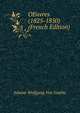 OEuvres (1825-1850) (French Edition), Johann Wolfgang Goethe 