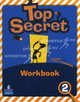 Top Secret 2. Workbook, Judy Boyle, Jayne Wildman, Carolyn Barraclough 