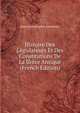 Histoire Des Legislateurs Et Des Constitutions De La Grece Antique (French Edition), Jean Louis Eugene Lerminier 