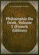 Philosophie Du Droit, Volume 1 (French Edition), Jean Louis Eugene Lerminier 