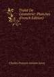 Traite De Geometrie: Planches (French Edition), Charles Francois Antoine Leroy 