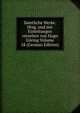 Samtliche Werke. Hrsg. und mit Einleitungen versehen von Hugo Goring Volume 18 (German Edition), 