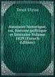 Annuaire historique, ou, histoire politique et litteraire Volume 1829 (French Edition), Tence Ulysse 