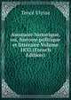 Annuaire historique, ou, histoire politique et litteraire Volume 1832 (French Edition), Tence Ulysse 