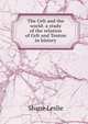 The Celt and the world: a study of the relation of Celt and Teuton in history, Shane Leslie 