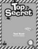 Top Secret 3. Tests. Teacher's Guide, Jayne Wildman, Carolyn Barraclough, Judy Boyle 