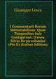 I Commentarii Rerum Memorabilium: Quae Temporibus Suis Contigerunt, D'enea Silvio De'piccolomini (Pio Ii) (Italian Edition), Giuseppe Lesca 
