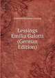 Lessings Emilia Galotti (German Edition), Gotthold Ephraim Lessing 